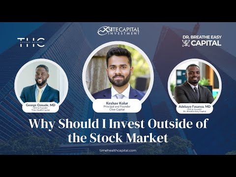 Why Should I Invest Outside of the Stock Market