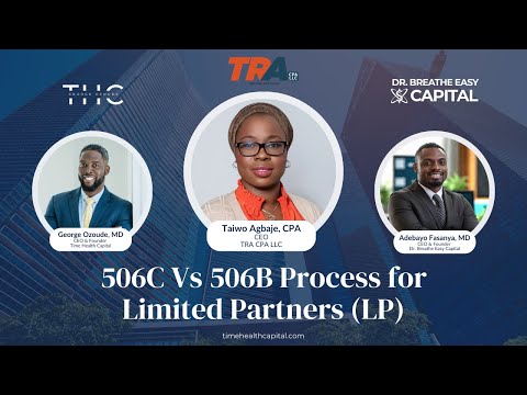 506C Vs 506B Process for Limited Partners (LP)